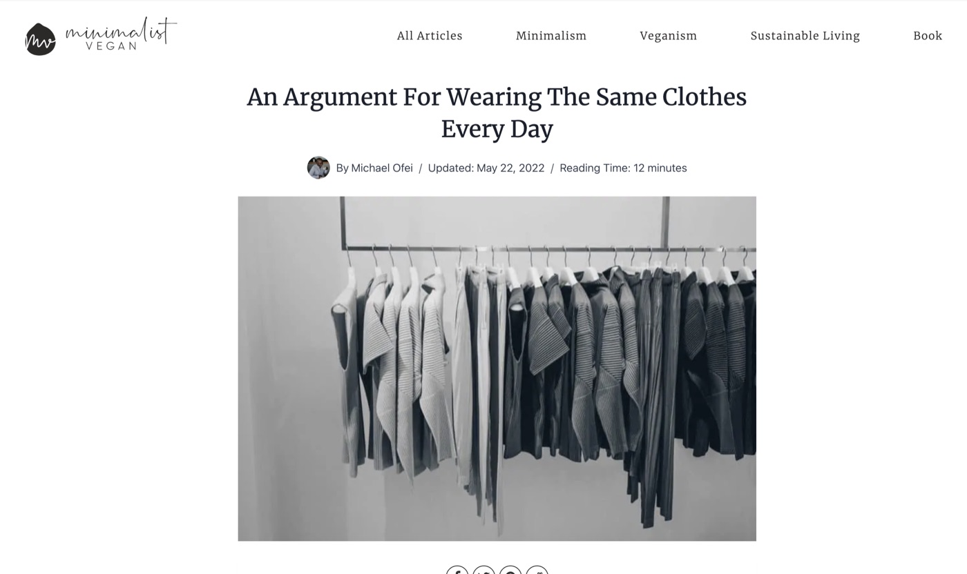 The opening of Michael Ofei’s Minimalist Vegan essay about wearing the same clothes every day